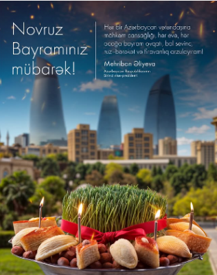 Mehriban Əliyeva Novruz bayramı ilə bağlı paylaşım edib