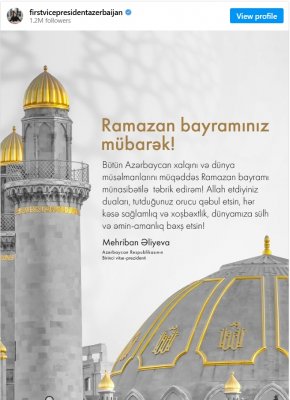 Mehriban Əliyeva Ramazan bayramı münasibətilə paylaşım edib